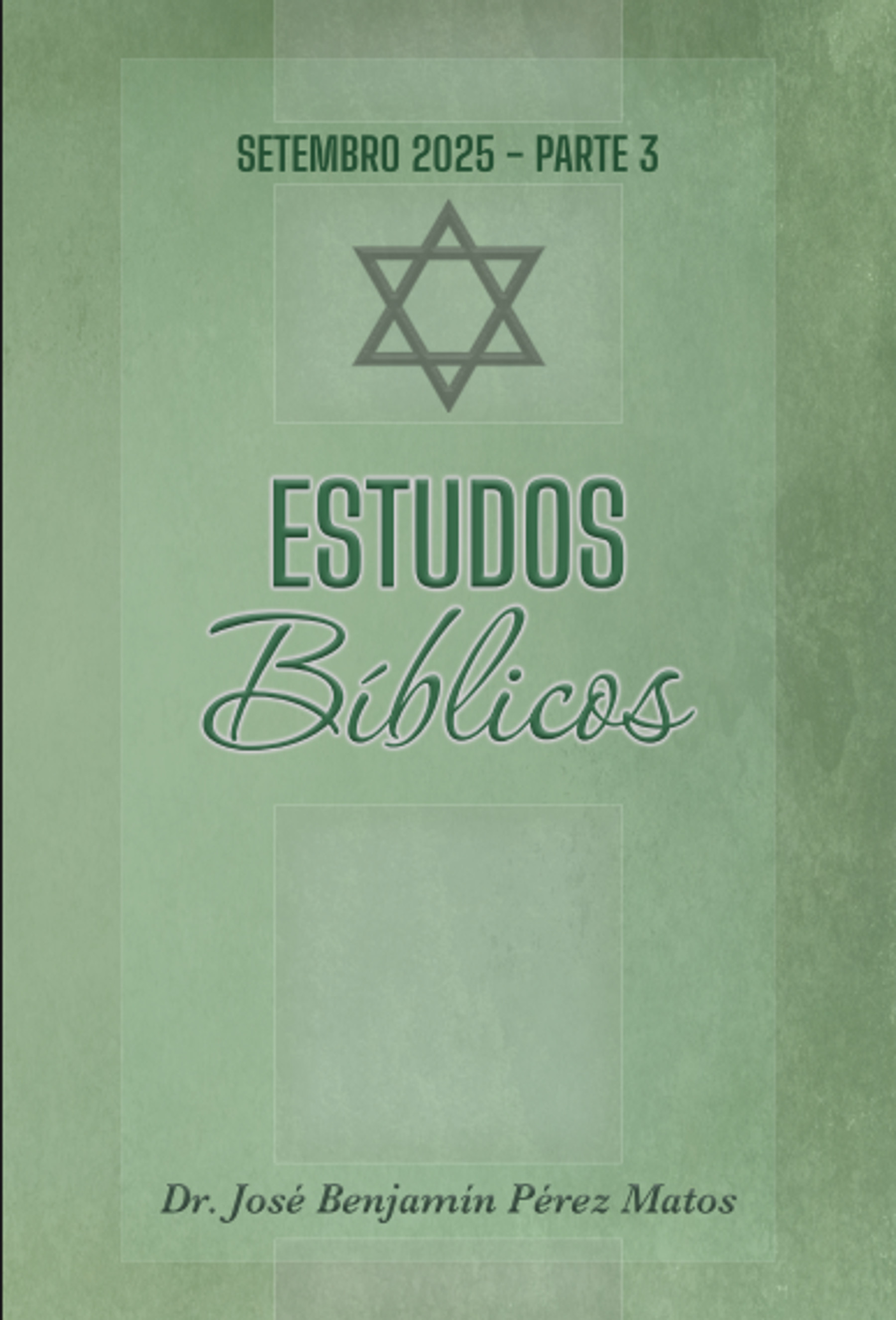 Estudos Bíblicos Setembro 2025 – Parte 3 1