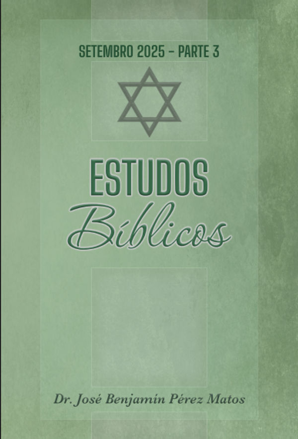 Estudos Bíblicos Setembro 2025 – Parte 3