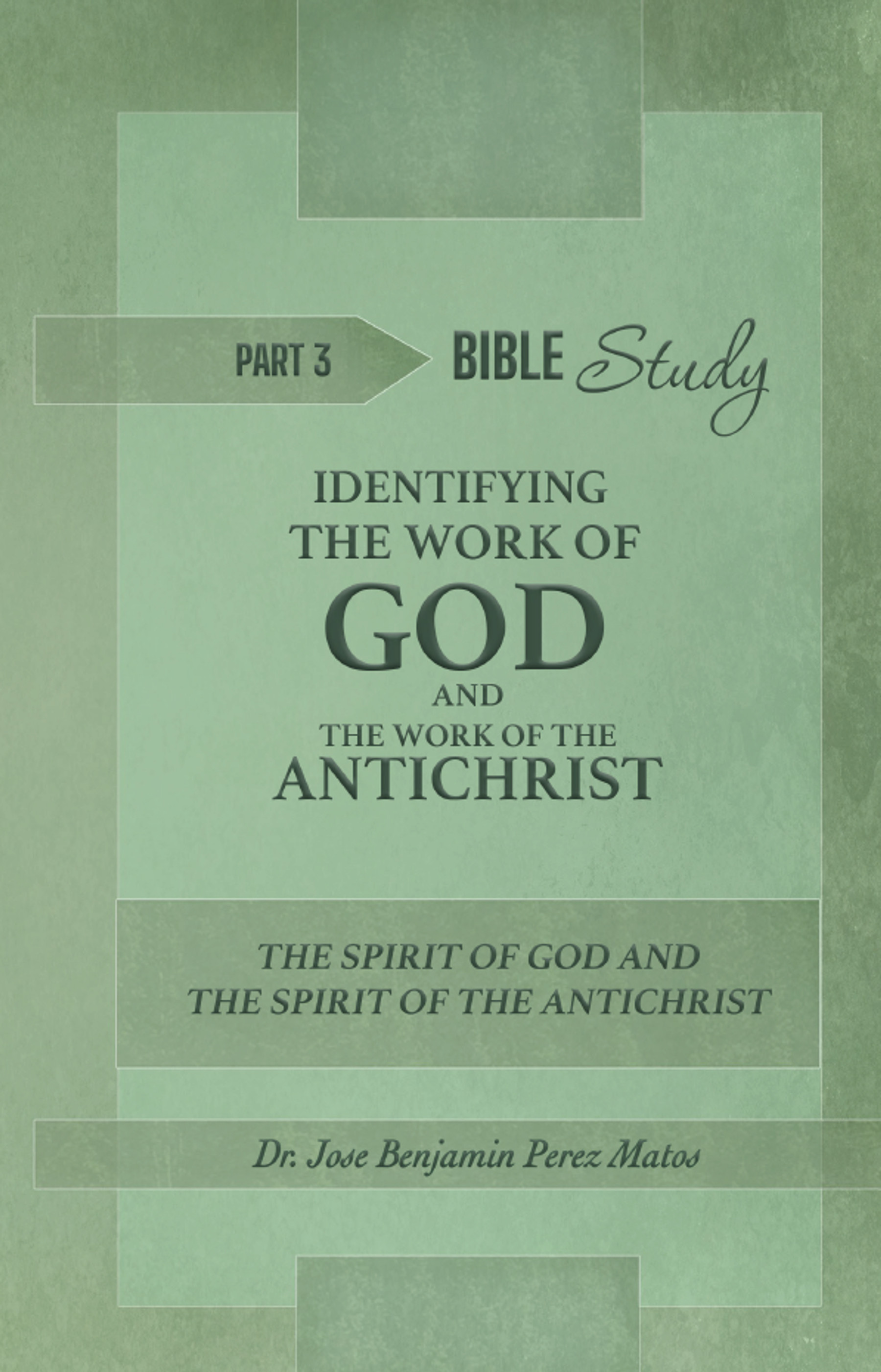 Identifying the Work of God and the work of the antichrist 3
