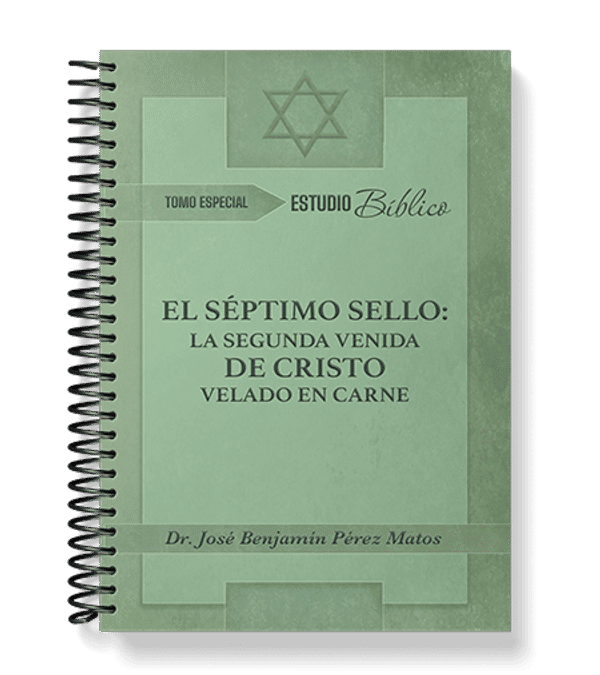 El Séptimo Sello: La Segunda Venida de Cristo velado en carne