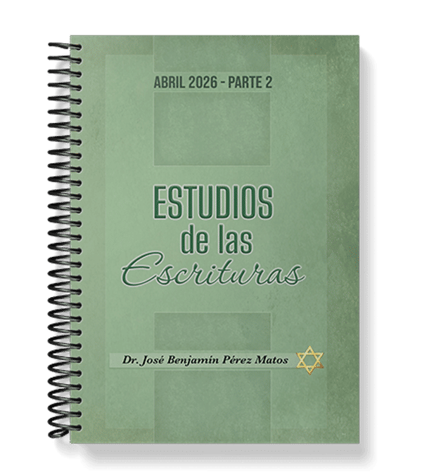 Estudios de las Escrituras abril 2026 – Parte 2