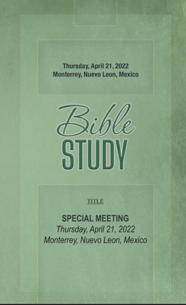 Special meeting – Monterrey, N.L., México