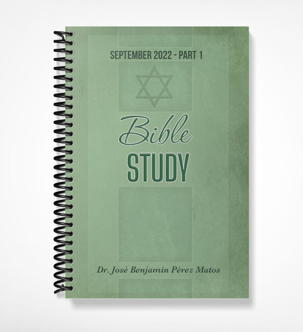 Bible Studies September 2022 – Part 1