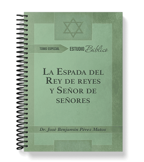 La Espada del Rey de reyes y Señor de señores