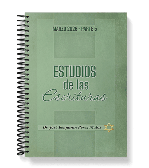 Estudios de las Escrituras marzo 2026 – Parte 5