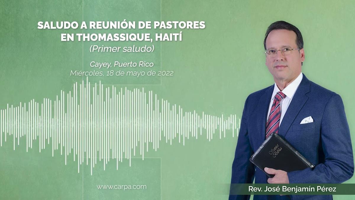 Greetings to Pastors’ Meeting in Thomassique, Haiti