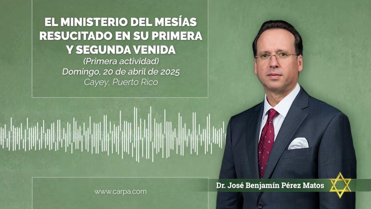 O ministério do Messias ressuscitado em Sua Primeira e Segunda Vinda