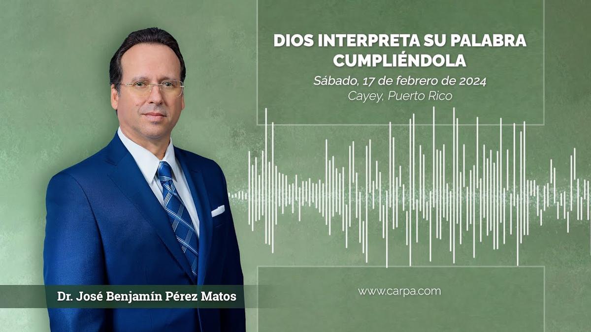 Deus interpreta Sua Palavra Cumprindo-a