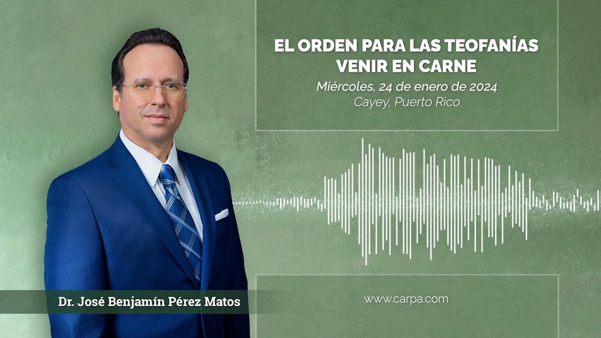 A Ordem para as Teofanias virem em Carne