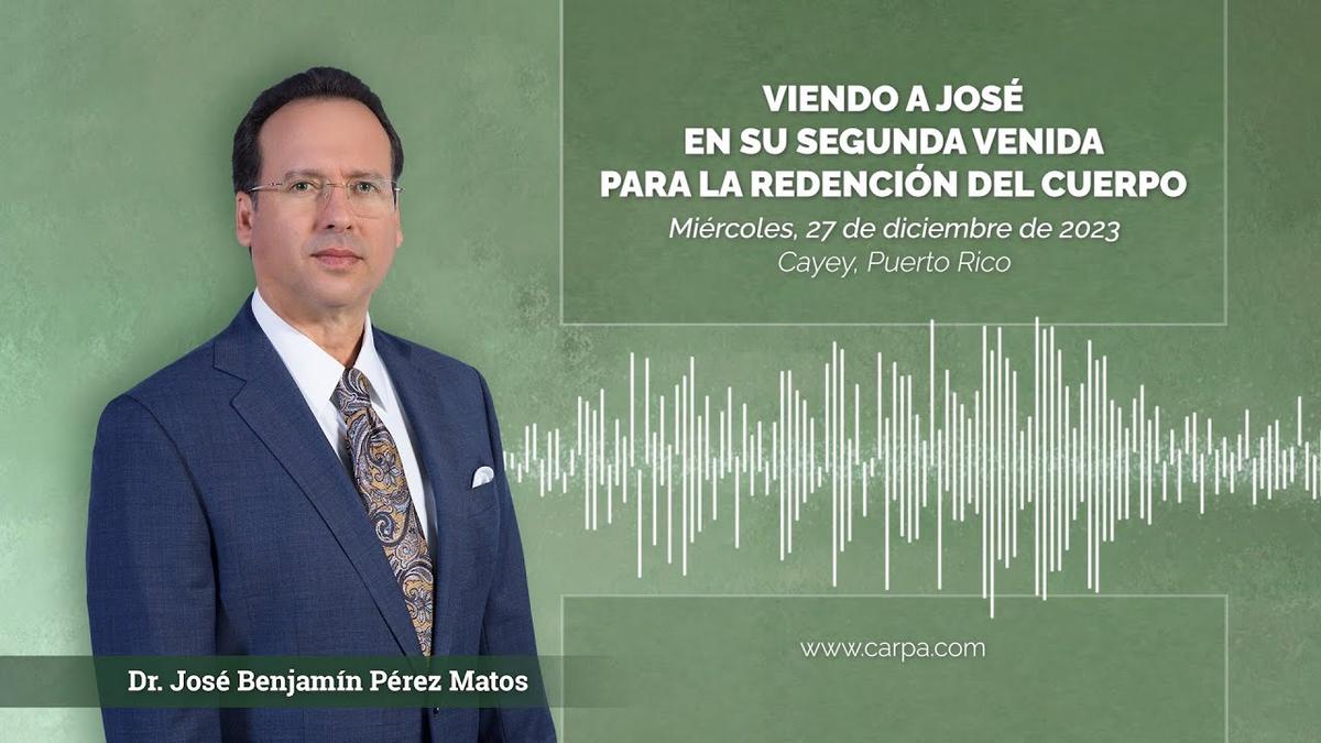 Vendo a José em Sua Segunda Vinda para a Redenção do Corpo