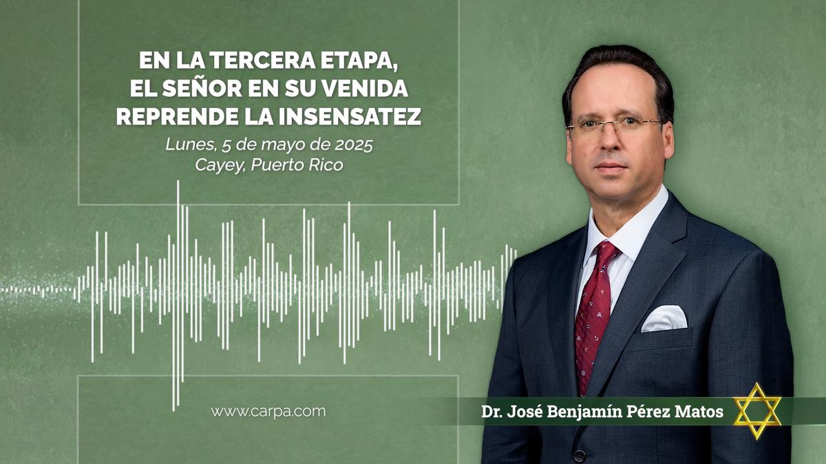 Na Terceira Etapa, o Senhor repreende a insensatez