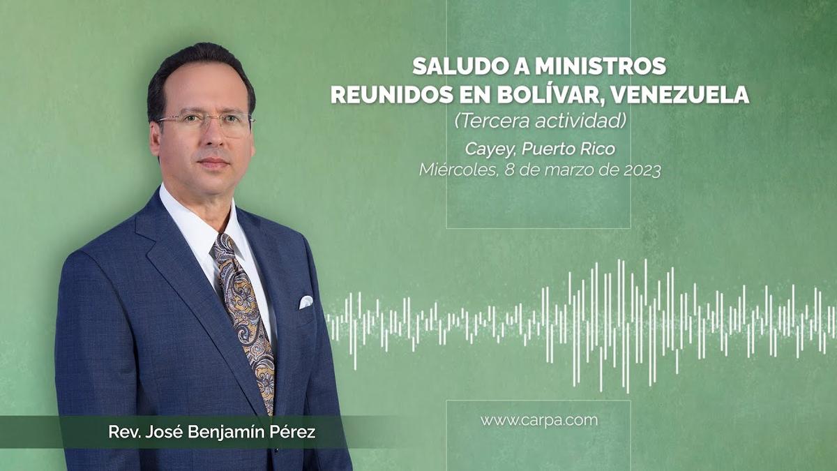 Greeting to ministers gathered in Bolivar, Venezuela