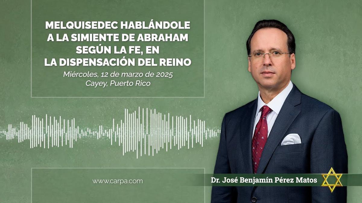 Melquisedeque falando à semente de Abraão segundo a fé na Dispensação do Reino