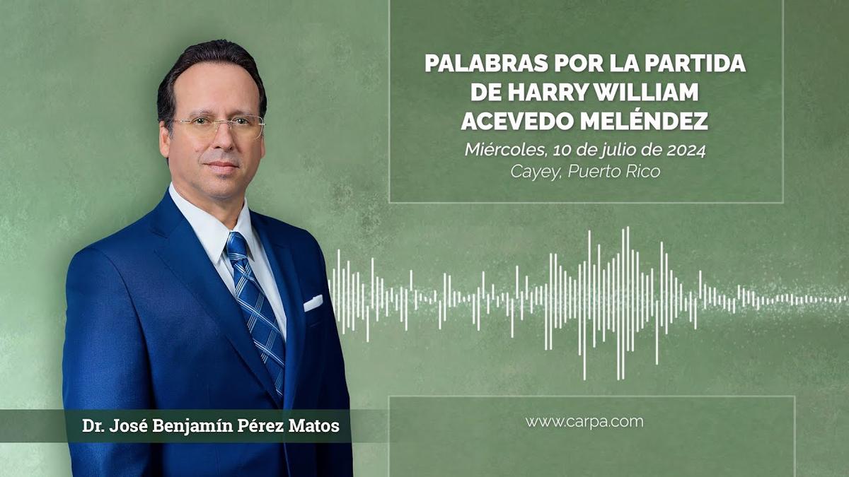 Palavras pela partida de Harry William Acevedo Meléndez