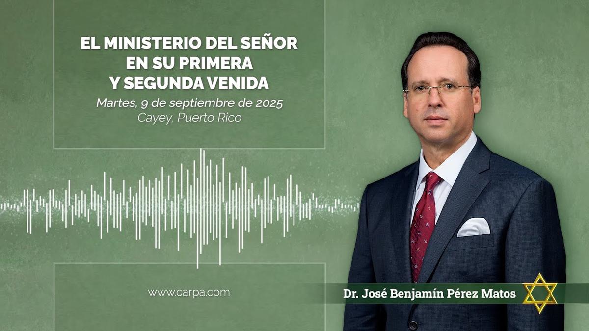 O Ministério do Senhor em Sua Primeira e Segunda Vinda