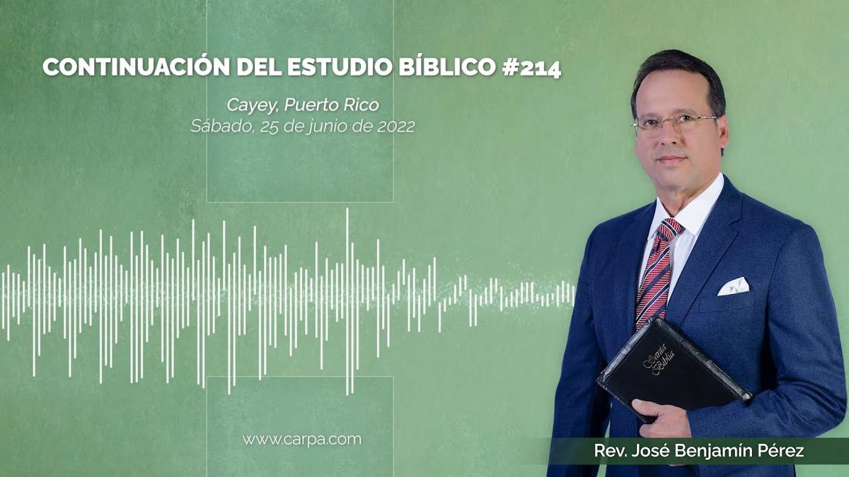 Continuation of Bible Study #214