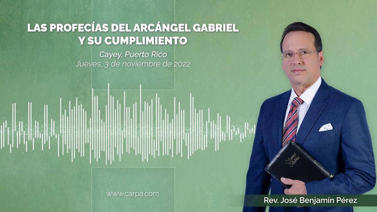As Profecias do Arcanjo Gabriel e Seu Cumprimento